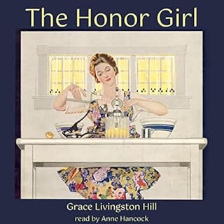 The Honor Girl Audiolibro Por Grace Livingston Hill arte de portada