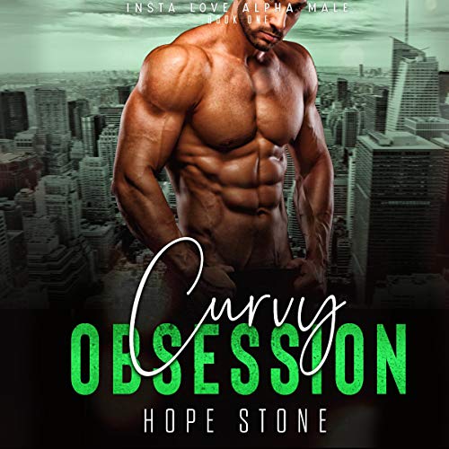 Curvy Obsession Audiobook By Hope Stone cover art