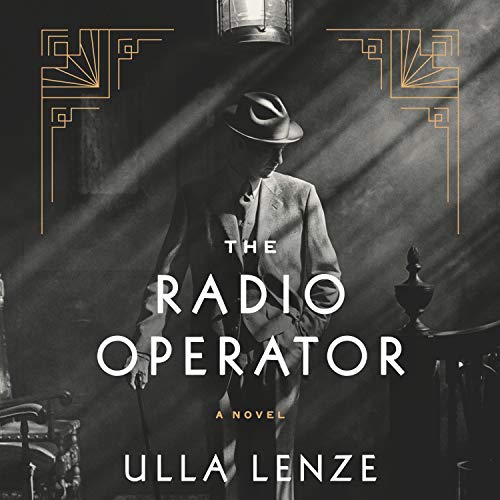 The Radio Operator Audiobook By Ulla Lenze cover art