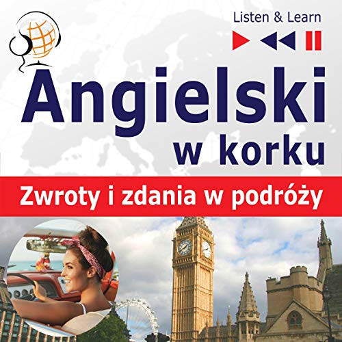 Angielski w korku. Zwroty i zdania w podróży Poziom A2-B1 Audiolibro Por Dorota Guzik arte de portada