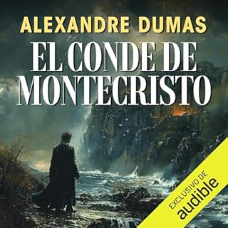 El conde de Montecristo Audiobook By Alexandre Dumas, José Ramón Monreal - traductor cover art