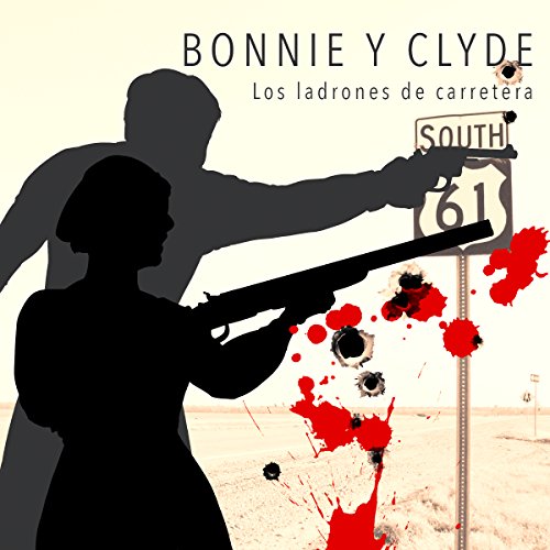 Bonnie y Clyde [Bonnie and Clyde] cover art