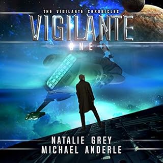 Vigilante Audiobook By Michael Anderle, Natalie Grey cover art