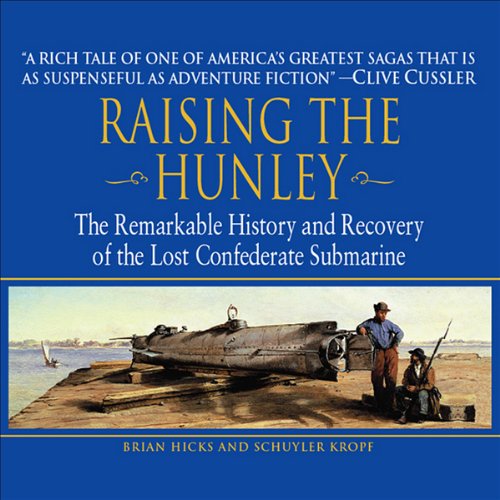 Raising the Hunley cover art