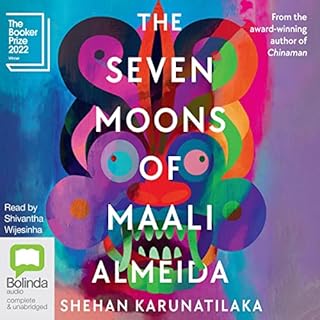 The Seven Moons of Maali Almeida Audiolibro Por Shehan Karunatilaka arte de portada