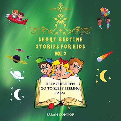 Short Bedtime Stories for Kids, Vol. 2 Audiolibro Por Sarah Connor arte de portada