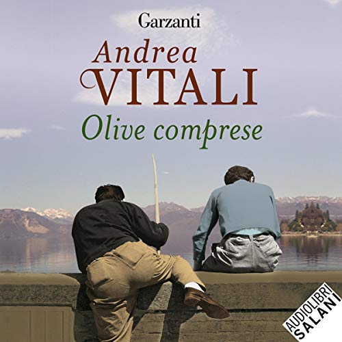 Olive comprese Audiobook By Andrea Vitali cover art