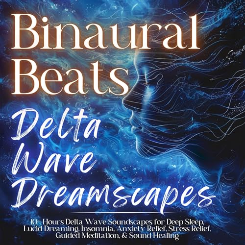 Binaural Beats: Delta Wave Dreamscapes Audiobook By Aria Blackstone cover art