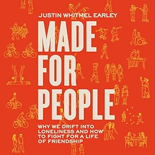 Made for People Audiobook By Justin Whitmel Earley cover art