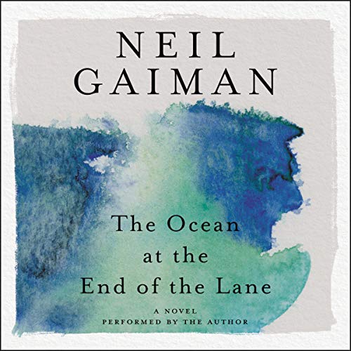 The Ocean at the End of the Lane Audiobook By Neil Gaiman cover art