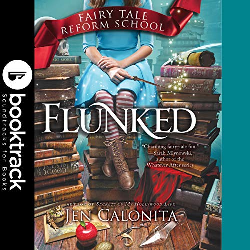 Flunked Audiobook By Jen Calonita cover art