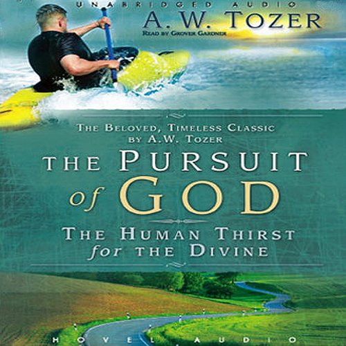 Pursuit of God Audiolibro Por A. W. Tozer arte de portada