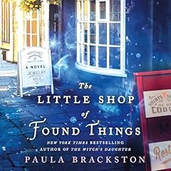 The Little Shop of Found Things: A Novel cover art