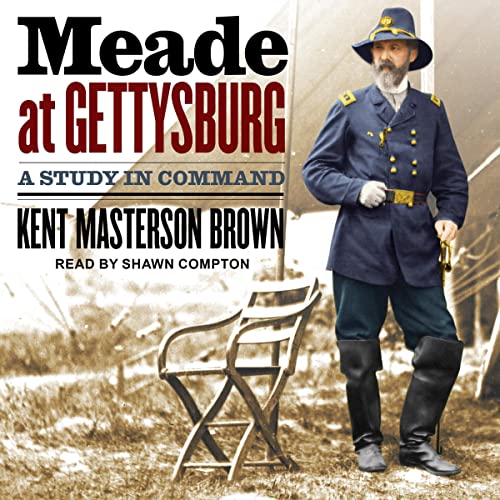 Meade at Gettysburg Audiolibro Por Kent Masterson Brown arte de portada