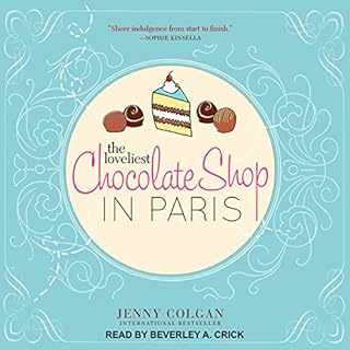 The Loveliest Chocolate Shop in Paris Audiolibro Por Jenny Colgan arte de portada