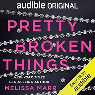 Pretty Broken Things Audiobook By Melissa Marr cover art