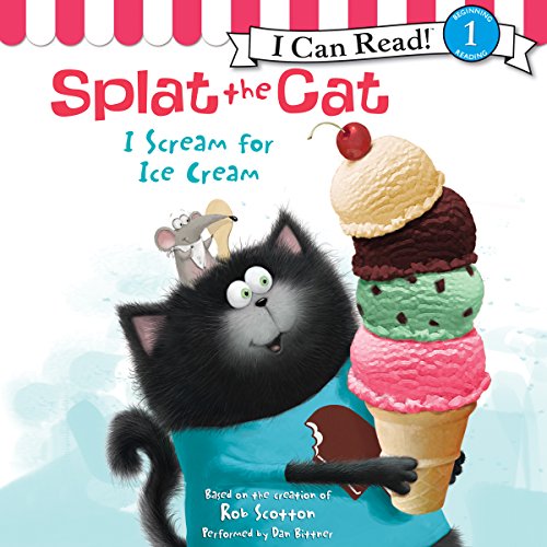 Splat the Cat: I Scream for Ice Cream cover art