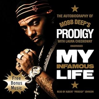 My Infamous Life Audiobook By Albert "Prodigy" Johnson, Laura Checkoway cover art