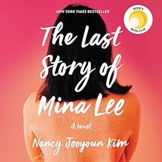 The Last Story of Mina Lee Audiobook By Nancy Jooyoun Kim cover art