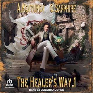 The Healer's Way Audiolibro Por Oleg Sapphire, Alexey Kovtunov, Jennifer E. Sunseri - translator arte de portada