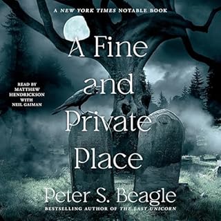 A Fine and Private Place Audiobook By Peter S. Beagle, Neil Gaiman cover art