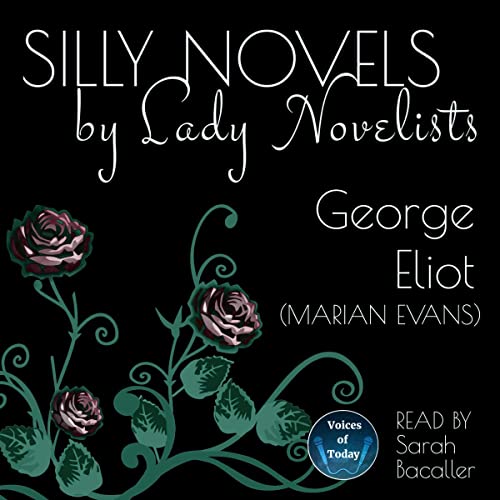 Page de couverture de Silly Novels by Lady Novelists