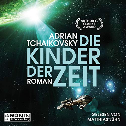 Die Kinder der Zeit Audiolibro Por Adrian Tchaikovsky arte de portada