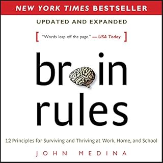 Brain Rules (Updated and Expanded) Audiobook By John Medina cover art