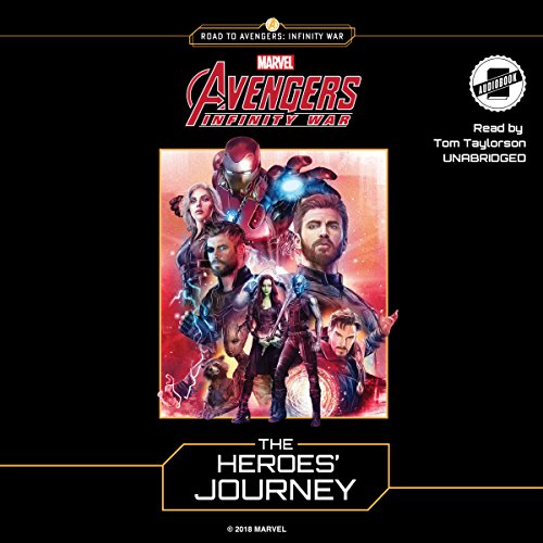 Marvel's Avengers: Infinity War: The Heroes' Journey cover art