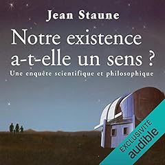 Couverture de Notre existence a-t-elle un sens ?