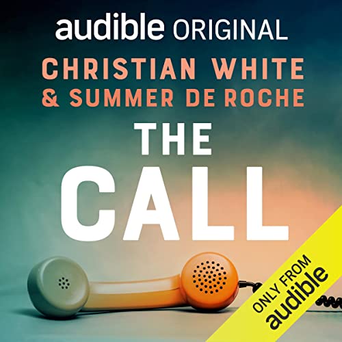 The Call Audiolibro Por Christian White, Summer DeRoche arte de portada