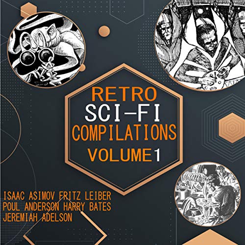 Retro Sci-Fi Compilations (Annotated): Volume 1 cover art