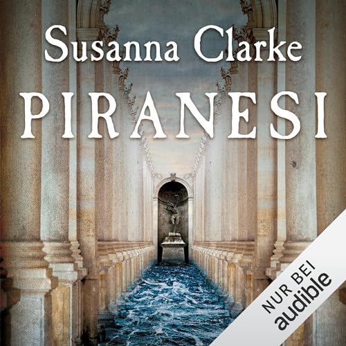 Piranesi (German edition) Audiobook By Susanna Clarke cover art