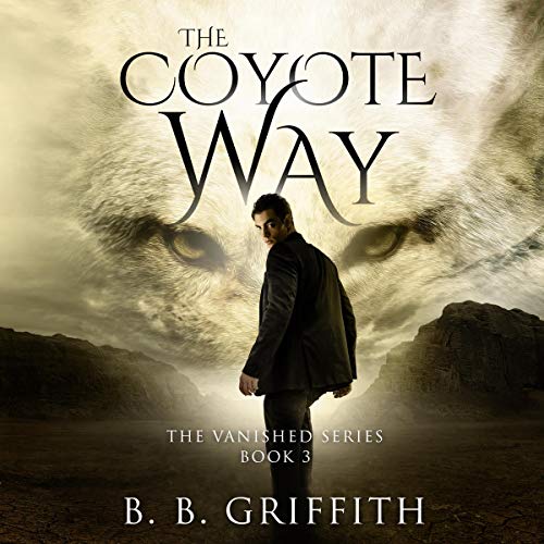 The Coyote Way Audiolivro Por B. B. Griffith capa