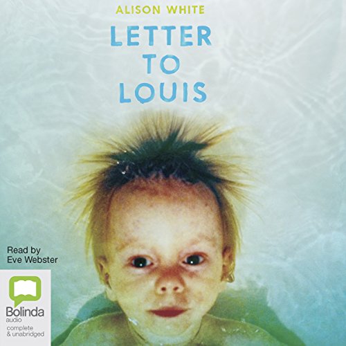 Letter to Louis Audiolivro Por Alison White capa