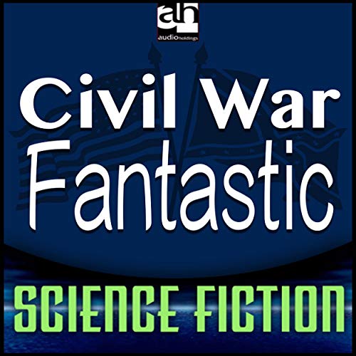 Civil War Fantastic cover art