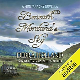 Beneath Montana's Sky Audiobook By Debra Holland cover art