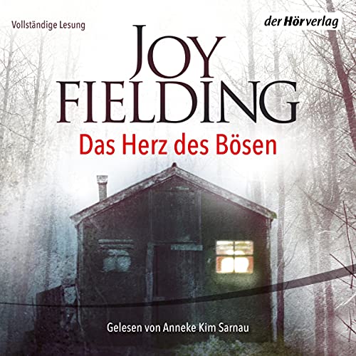 Das Herz des Bösen Audiobook By Joy Fielding cover art