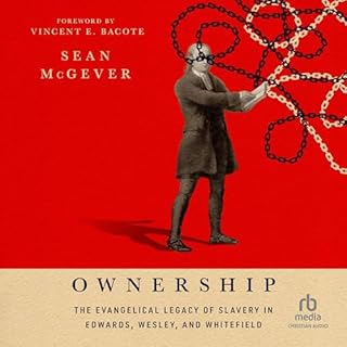 Ownership Audiobook By Sean McGever, Vincent E. Bacote - foreword by cover art