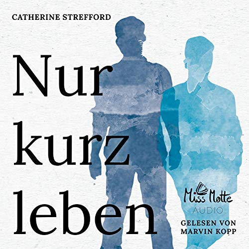 Page de couverture de Nur kurz leben