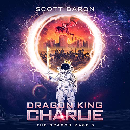 Dragon King Charlie Audiolibro Por Scott Baron arte de portada