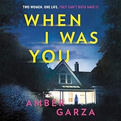 When I Was You Audiolibro Por Amber Garza arte de portada