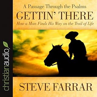 Gettin' There Audiobook By Steve Farrar cover art