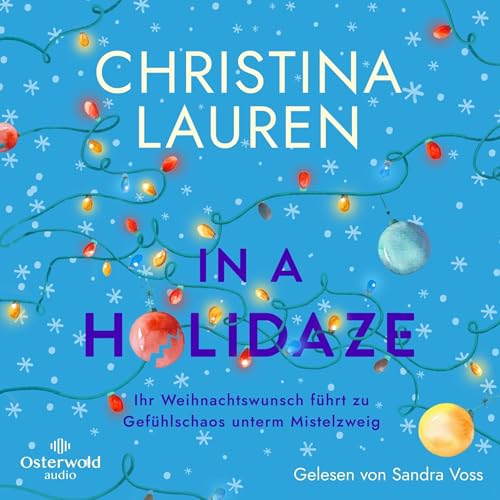 『In a Holidaze – Ihr Weihnachtswunsch führt zu Gefühlschaos unterm Mistelzweig』のカバーアート