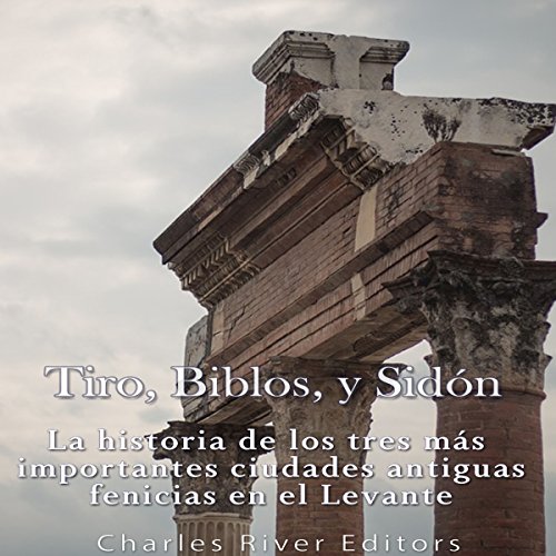 Tiro, Biblos y Sidón [Tiro, Byblos and Sidon] cover art