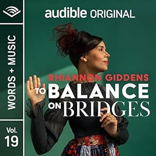 To Balance on Bridges Audiobook By Rhiannon Giddens cover art