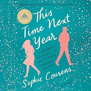 This Time Next Year Audiolibro Por Sophie Cousens arte de portada