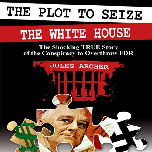 『The Plot to Seize the Whitehouse』のカバーアート