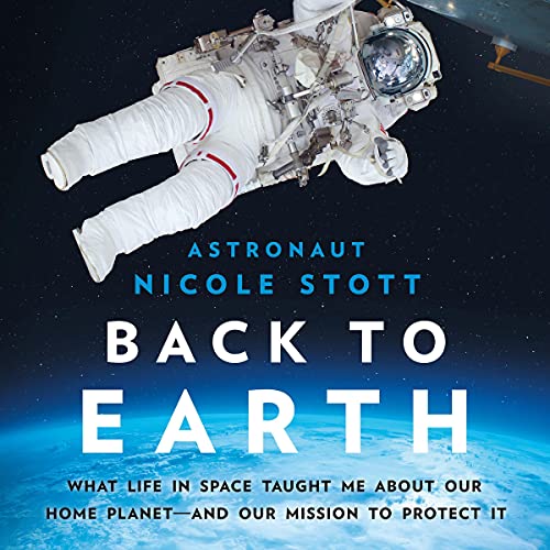 Back to Earth Audiobook By Nicole Stott cover art