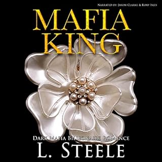 Mafia King Audiobook By L. Steele cover art